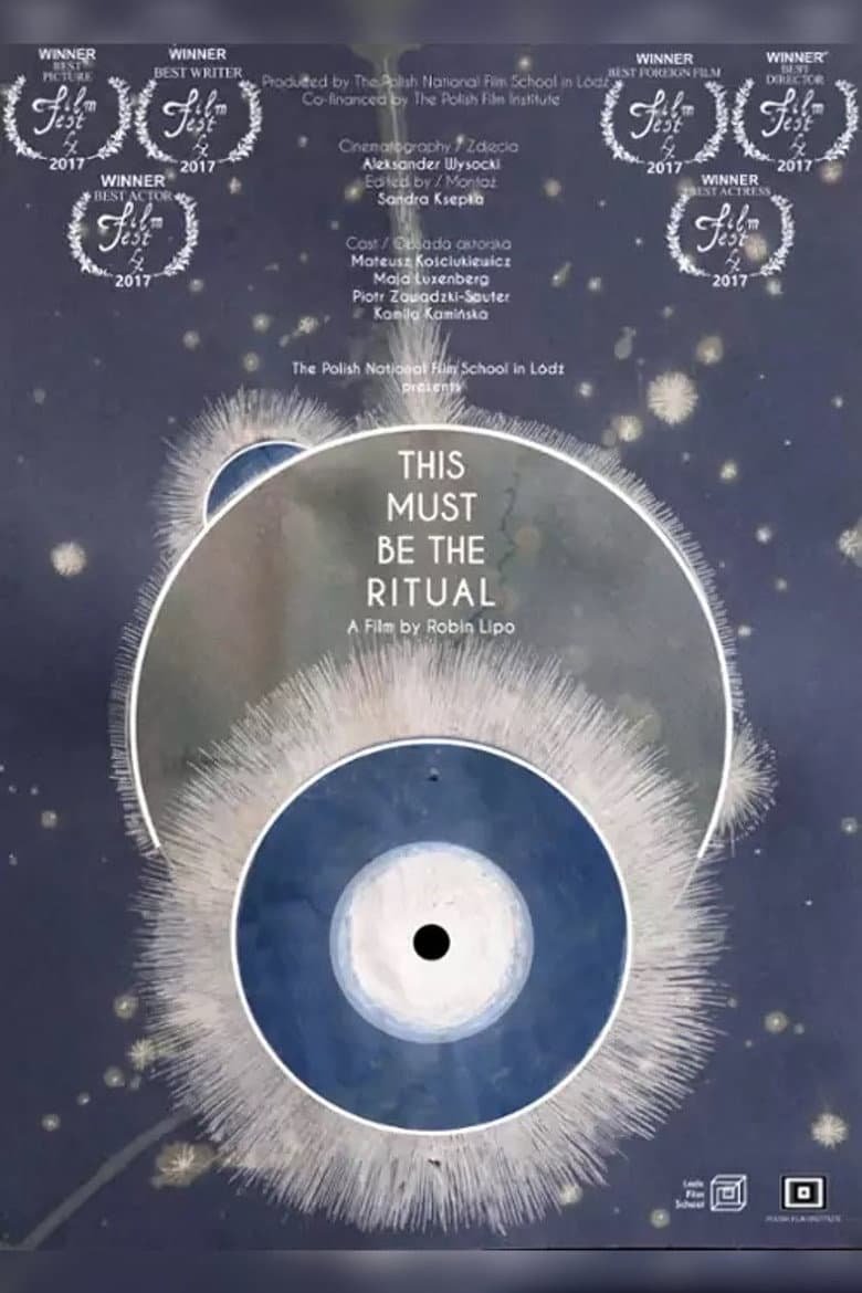 This Must Be the Ritual