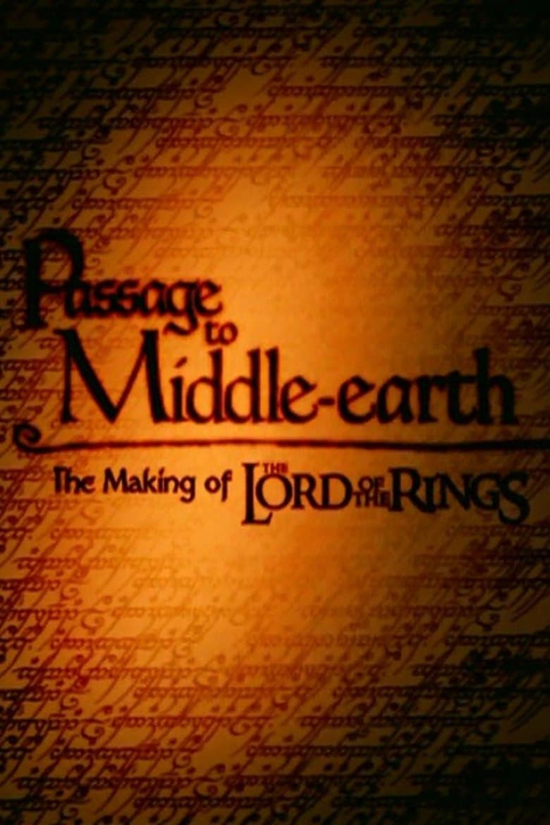 Passage to Middle-Earth: The Making of 'The Lord of the Rings'