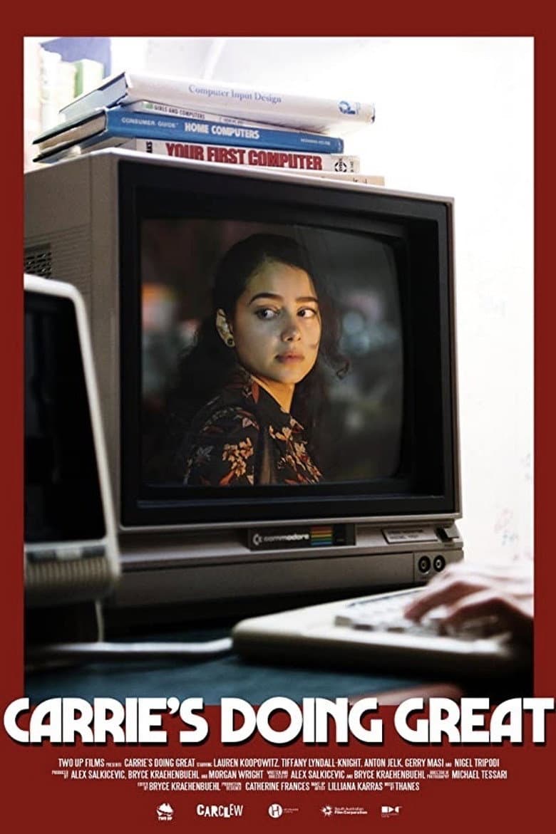 Carrie's Doing Great