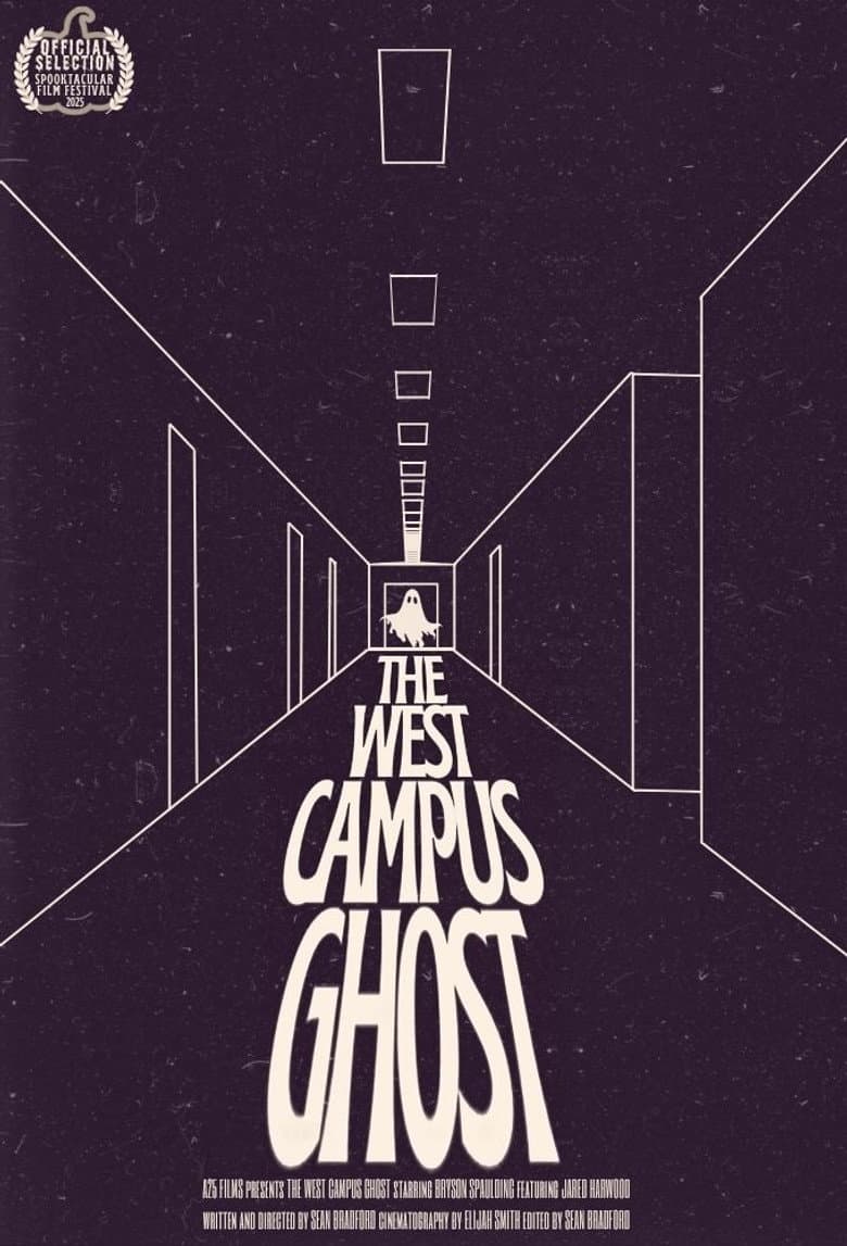 The West Campus Ghost