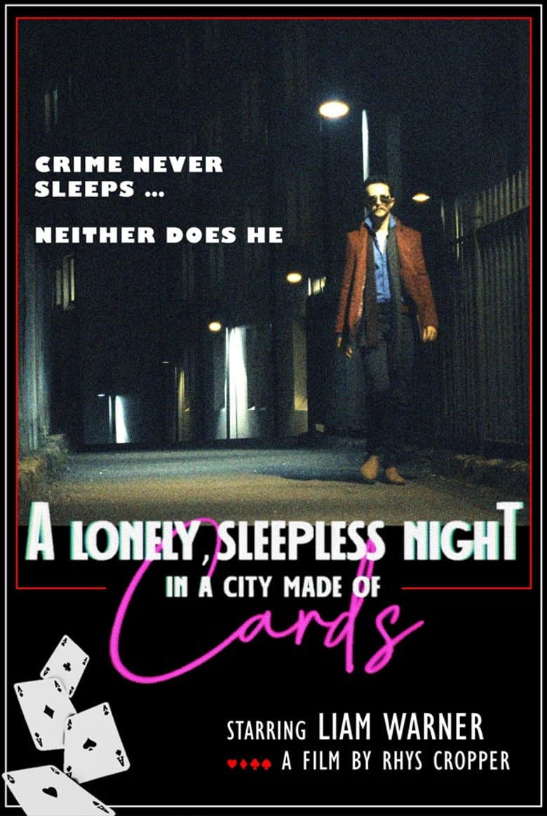 A Lonely, Sleepless Night In A City Made Of Cards