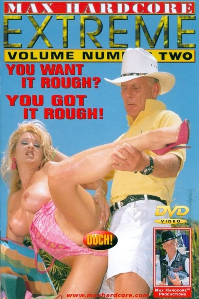 Max Hardcore Extreme 2