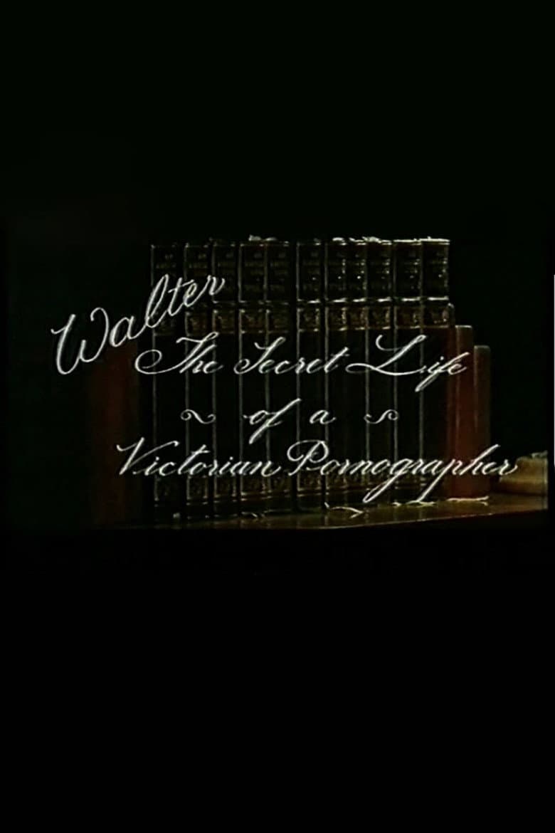 Walter: The secret life of a victorian pornographer