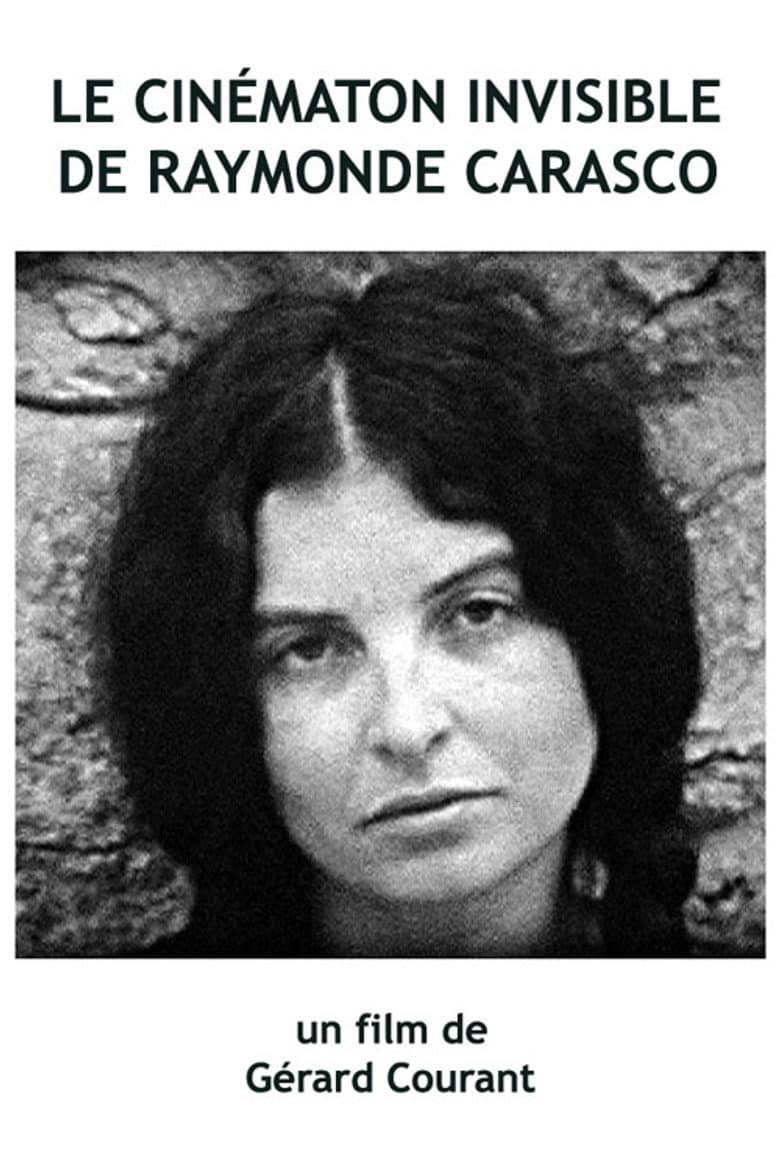 Le Cinématon invisible de Raymonde Carasco