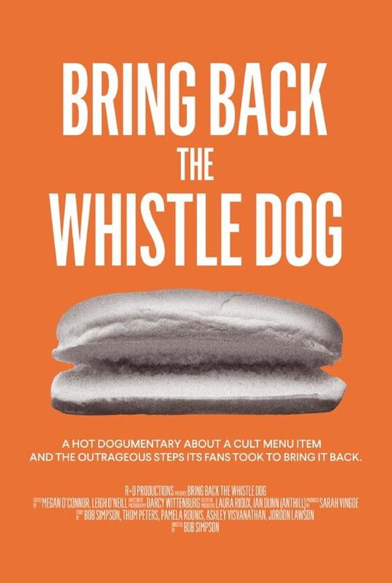 Bring Back the Whistle Dog