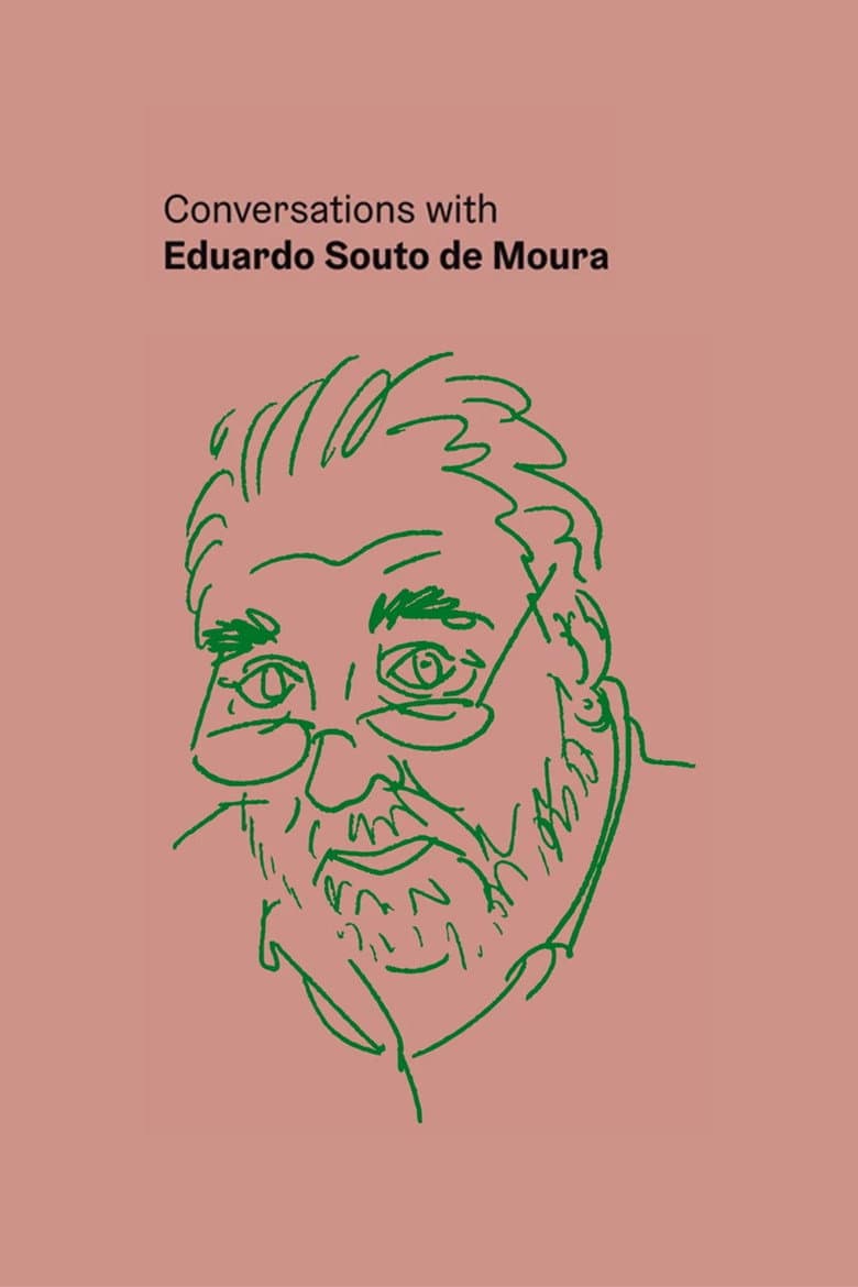 Conversations with Eduardo Souto de Moura