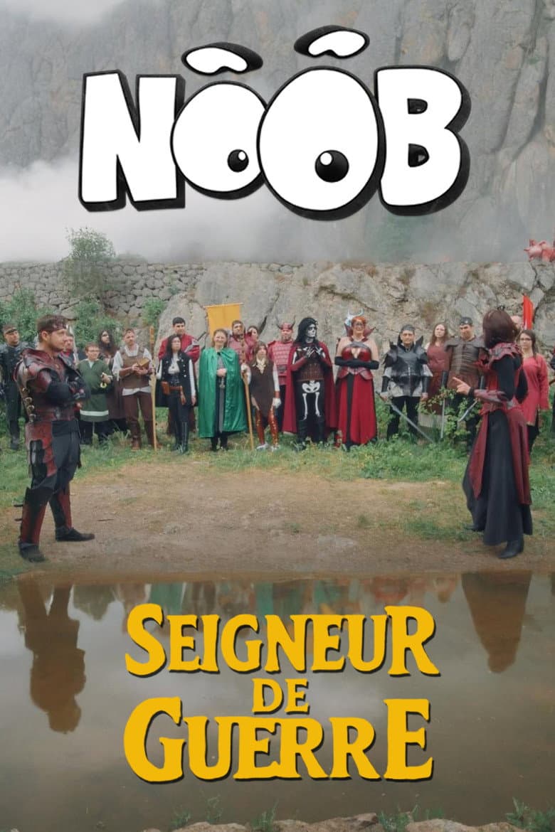 NOOB - Seigneur de guerre