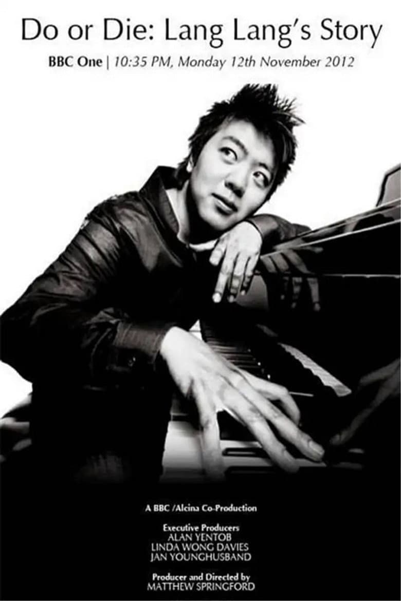 Do or Die: Lang Lang's Story