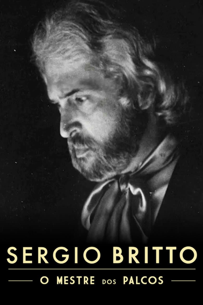 Sergio Britto – O Mestre dos Palcos