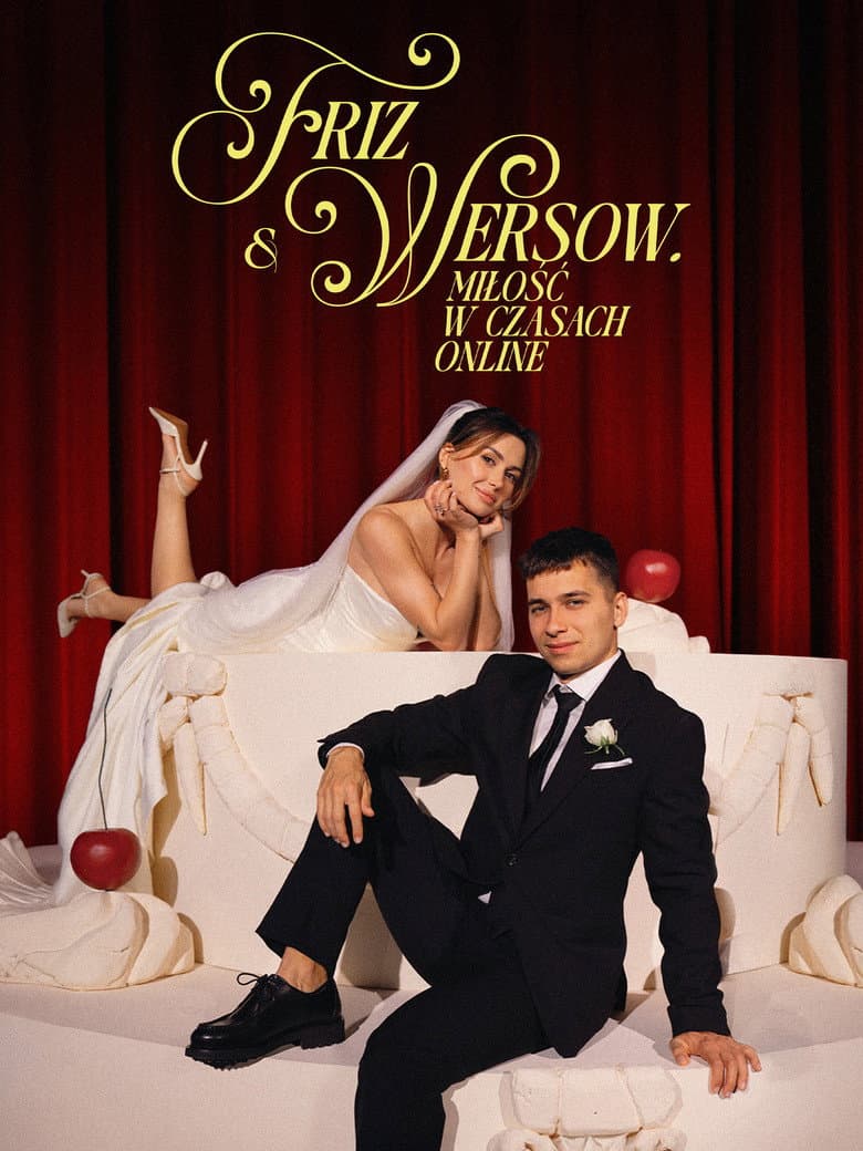 Friz & Wersow. Love in the Online Age