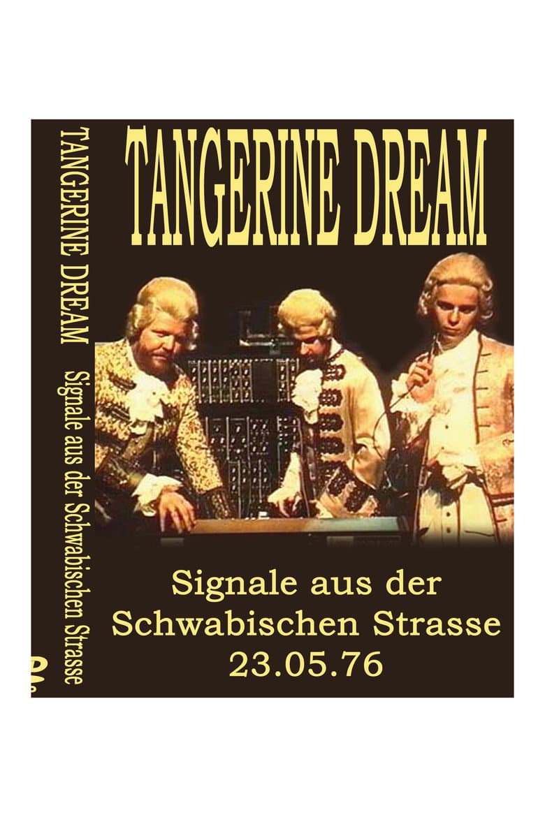 Tangerine Dream - Signals from the Schwäbischen Strasse