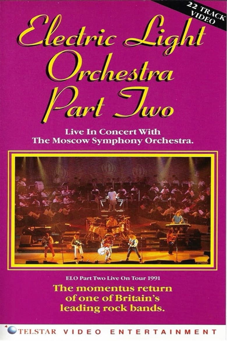 Electric Light Orchestra Part Two: Live in Concert with the Moscow Symphony Orchestra