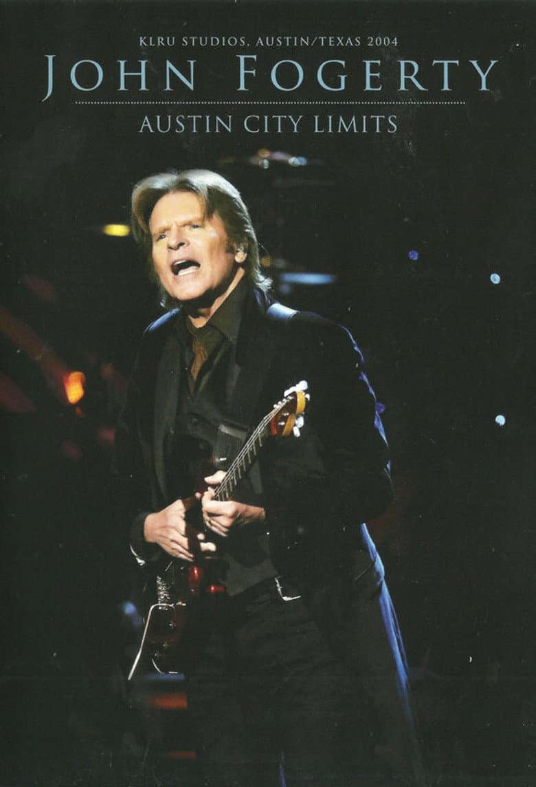 John Fogerty: Live at Austin City Limits