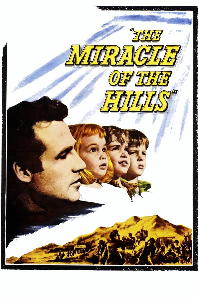 The Miracle of the Hills