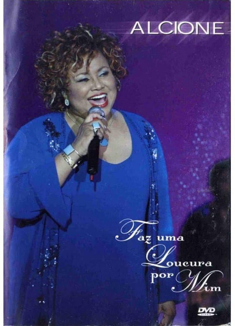 Alcione - Faz Uma Loucura Por Mim
