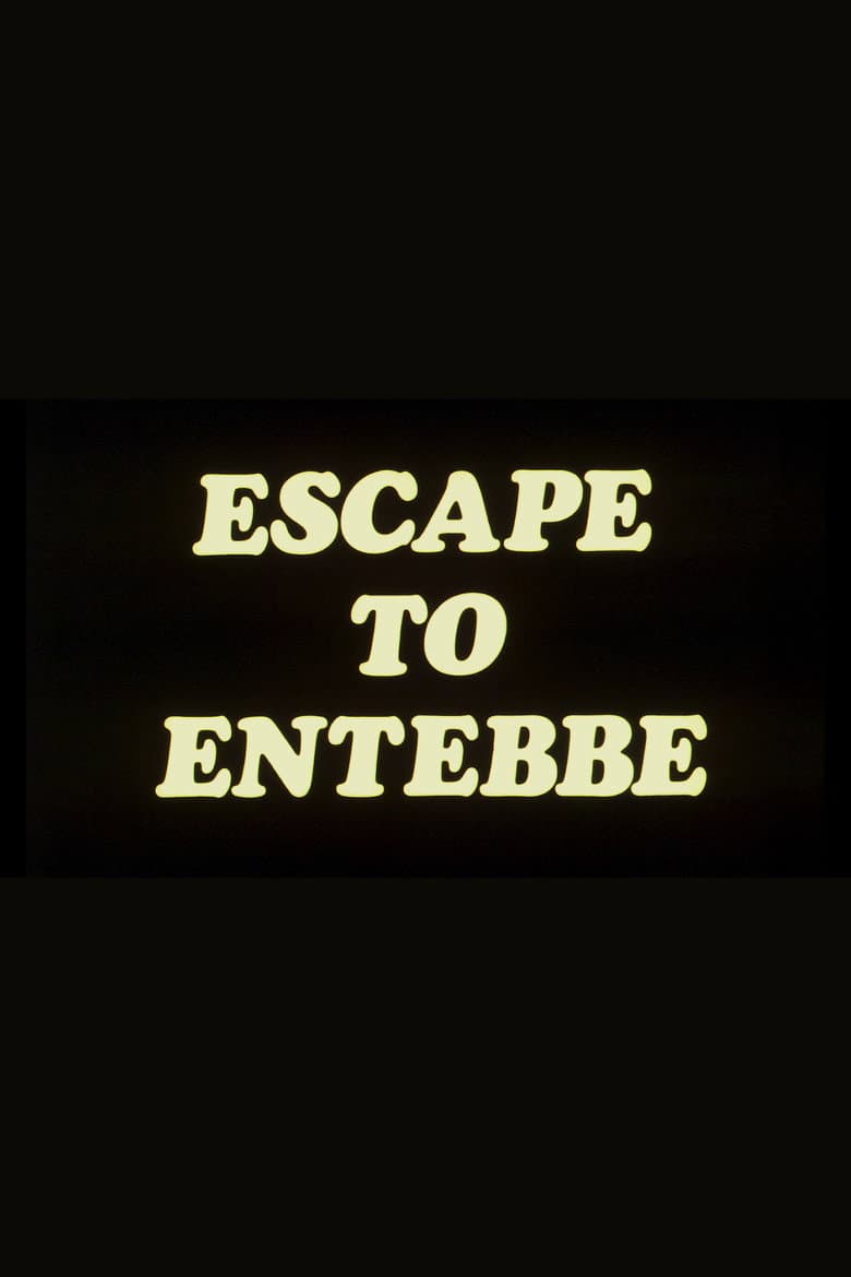 Escape to Entebbe