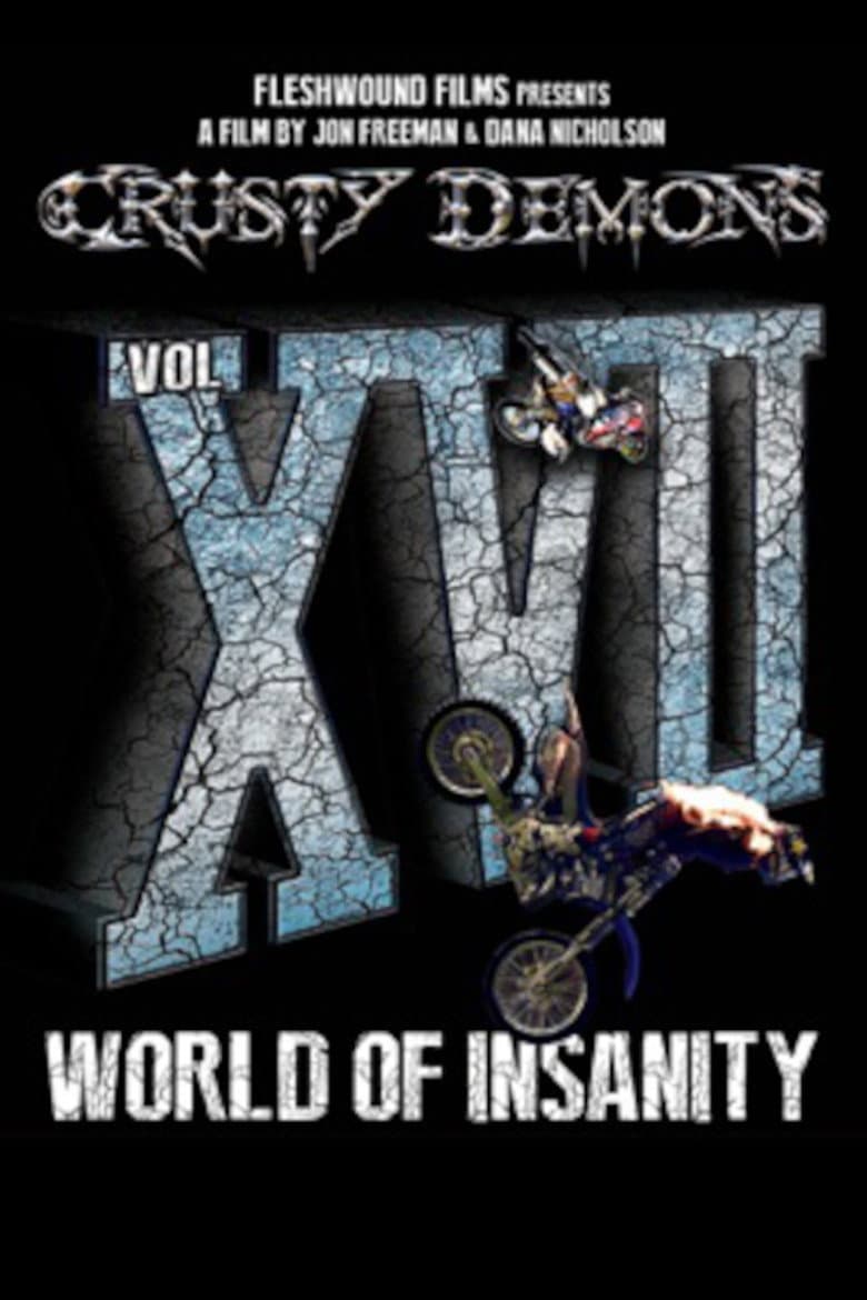 Crusty Demons 17: World of Insanity