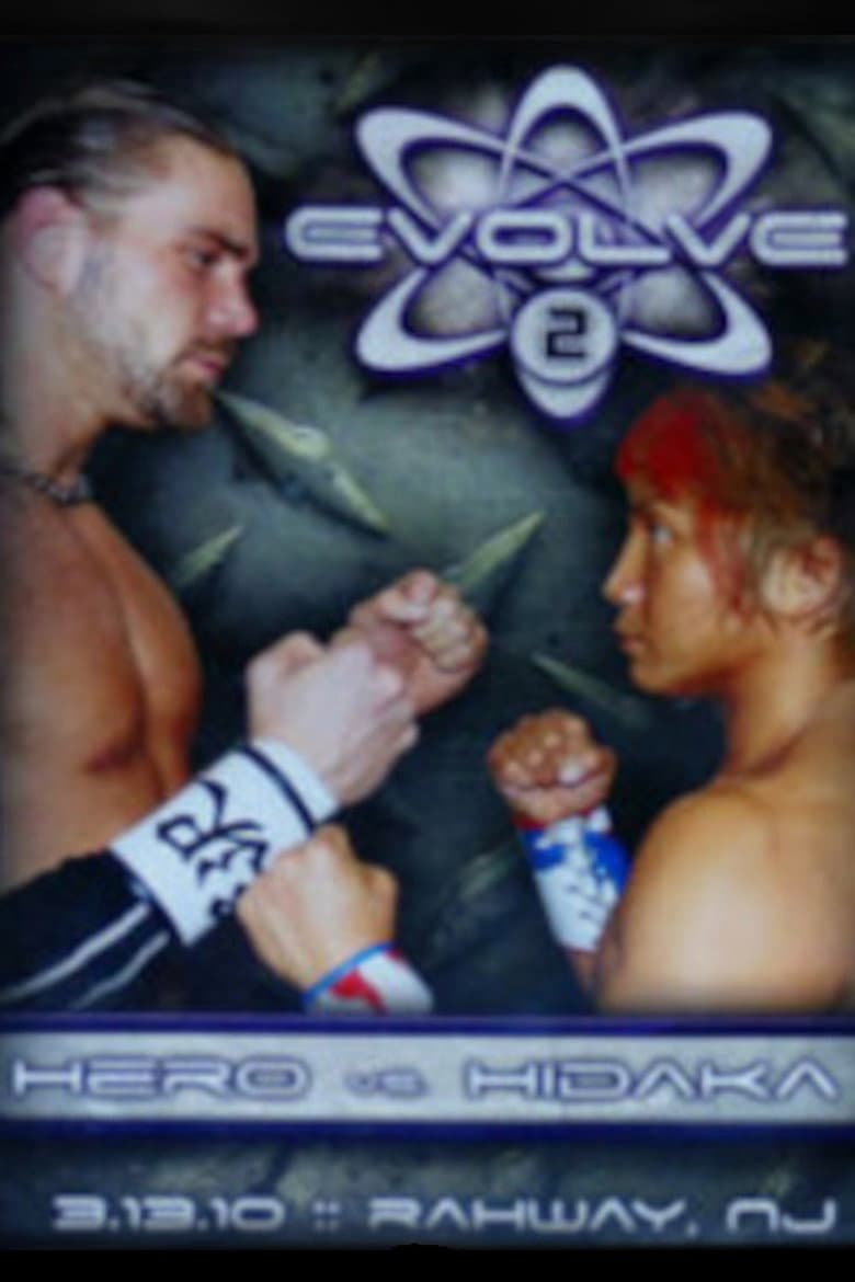 EVOLVE 2: Hero vs. Hidaka