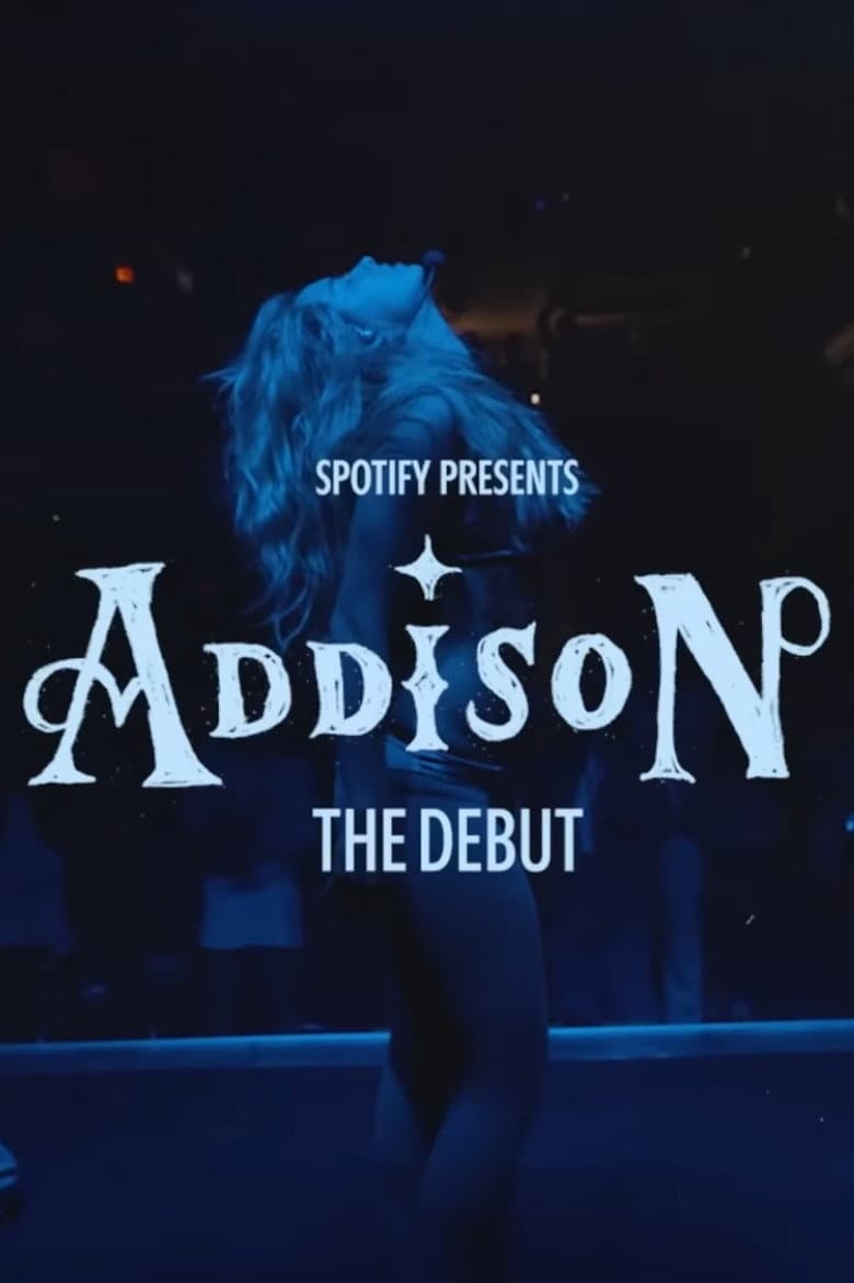 Spotify Presents: Addison - The Debut