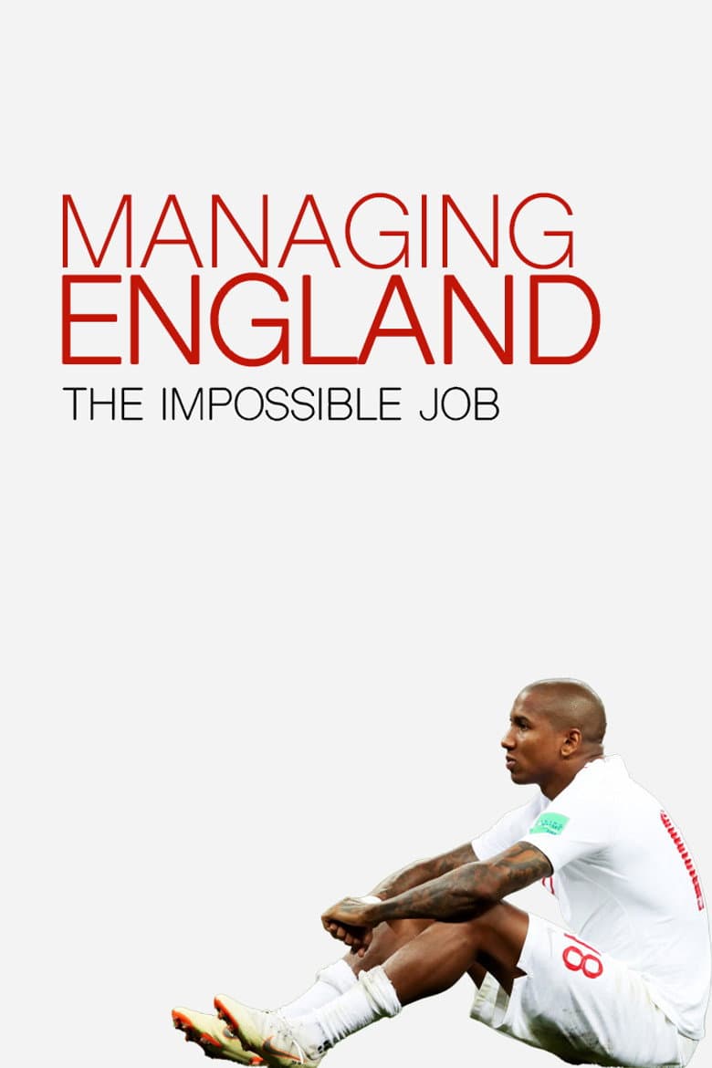 Managing England: The Impossible Job