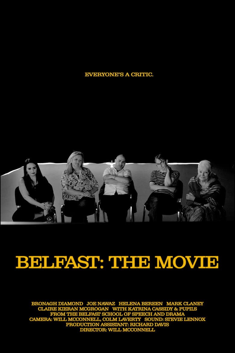 Belfast: The Movie