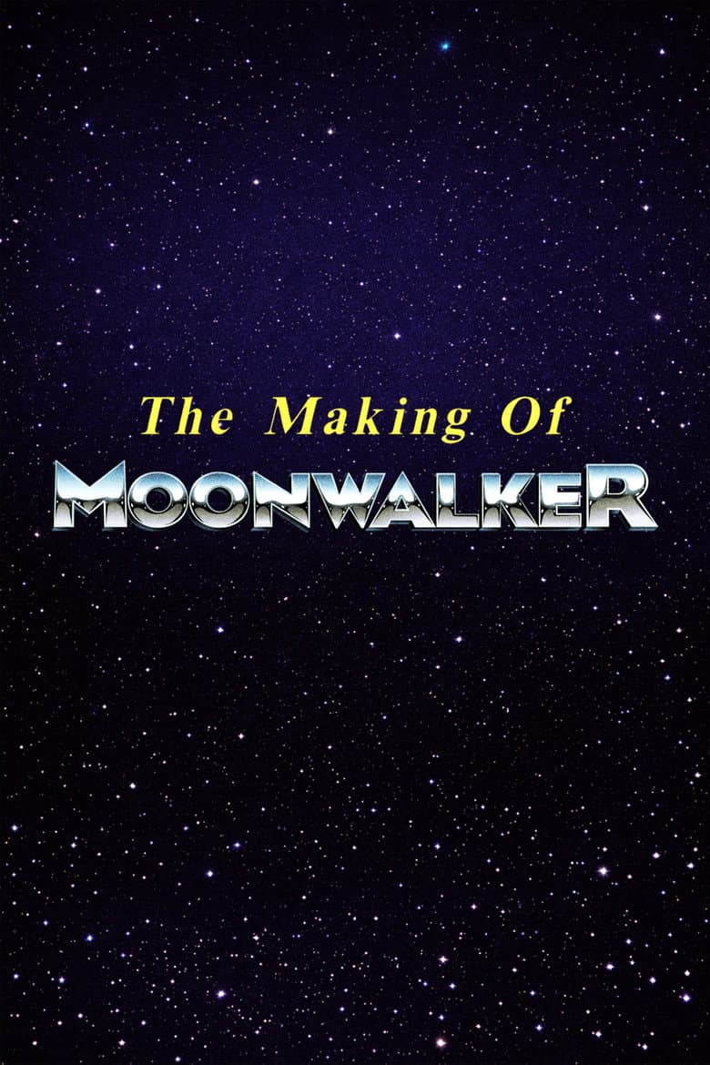 The Making of Moonwalker