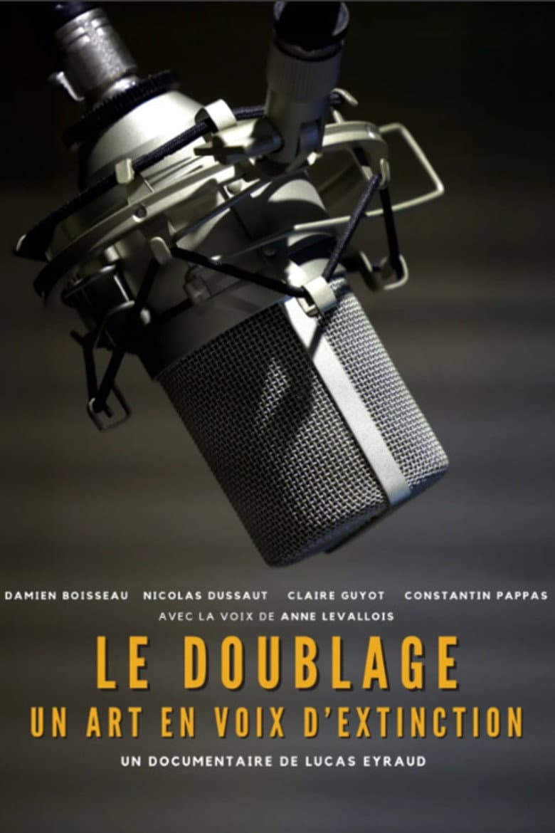 Le Doublage : Un Art en Voix d'Extinction ?