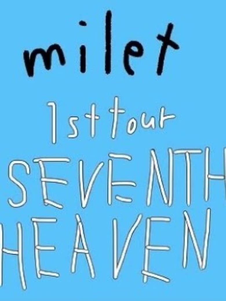 milet: 1st Tour "SEVENTH HEAVEN"