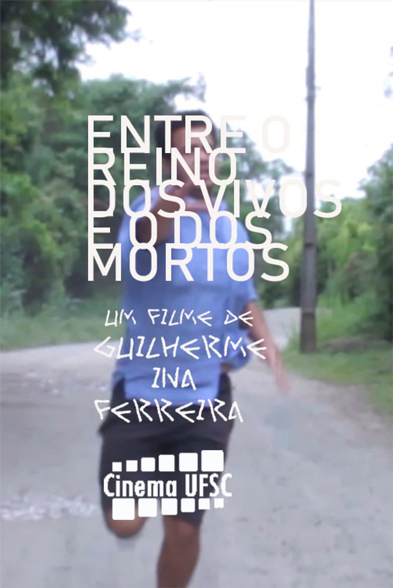 Entre o Reino dos Vivos e o dos Mortos