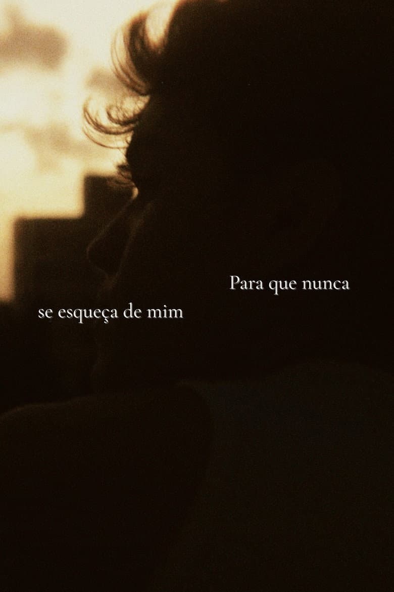 Para que nunca se esqueça de mim