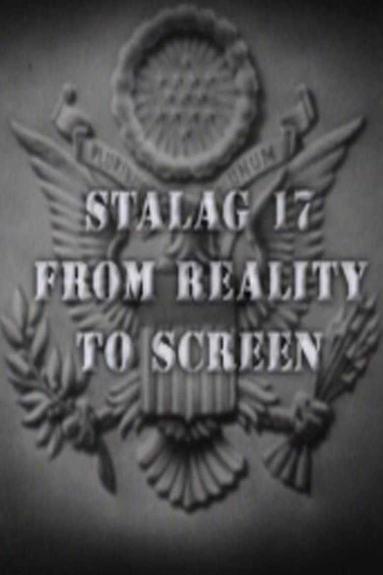 Stalag 17: From Reality to Screen