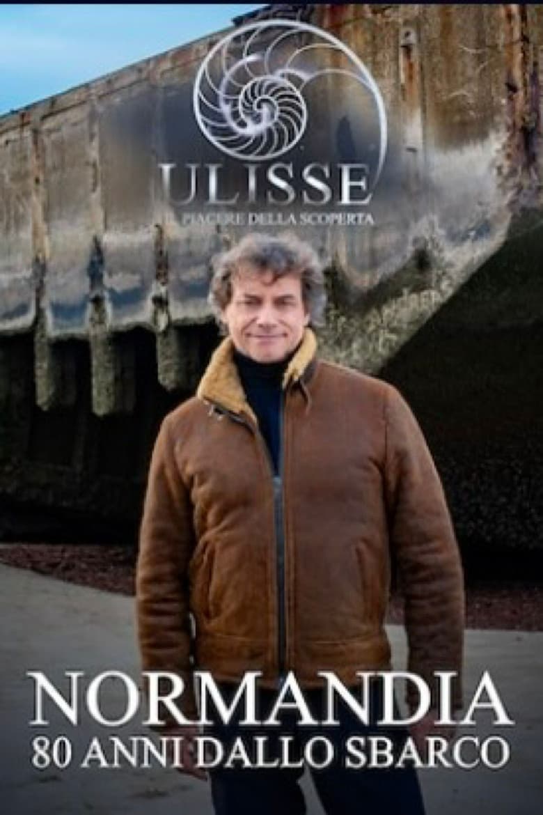Ulisse Special - Normandy, 80 years since the landing