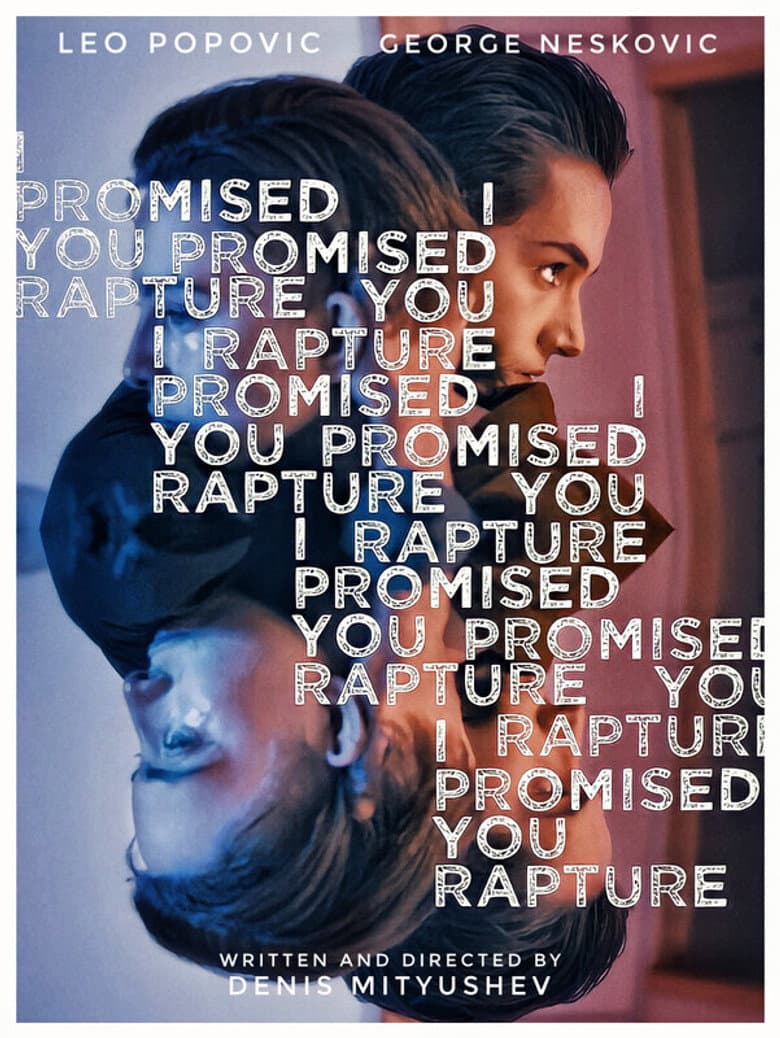 I Promised You Rapture