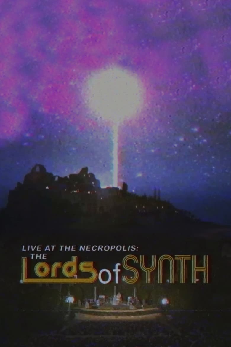 Live at the Necropolis: The Lords of Synth