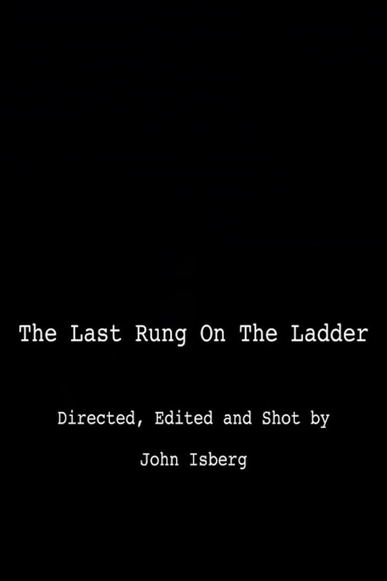 The Last Rung on the Ladder