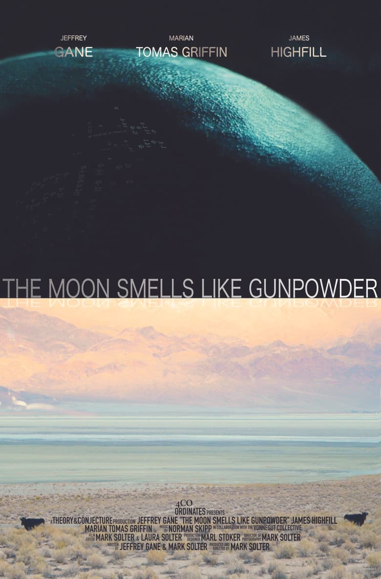 The Moon Smells Like Gunpowder