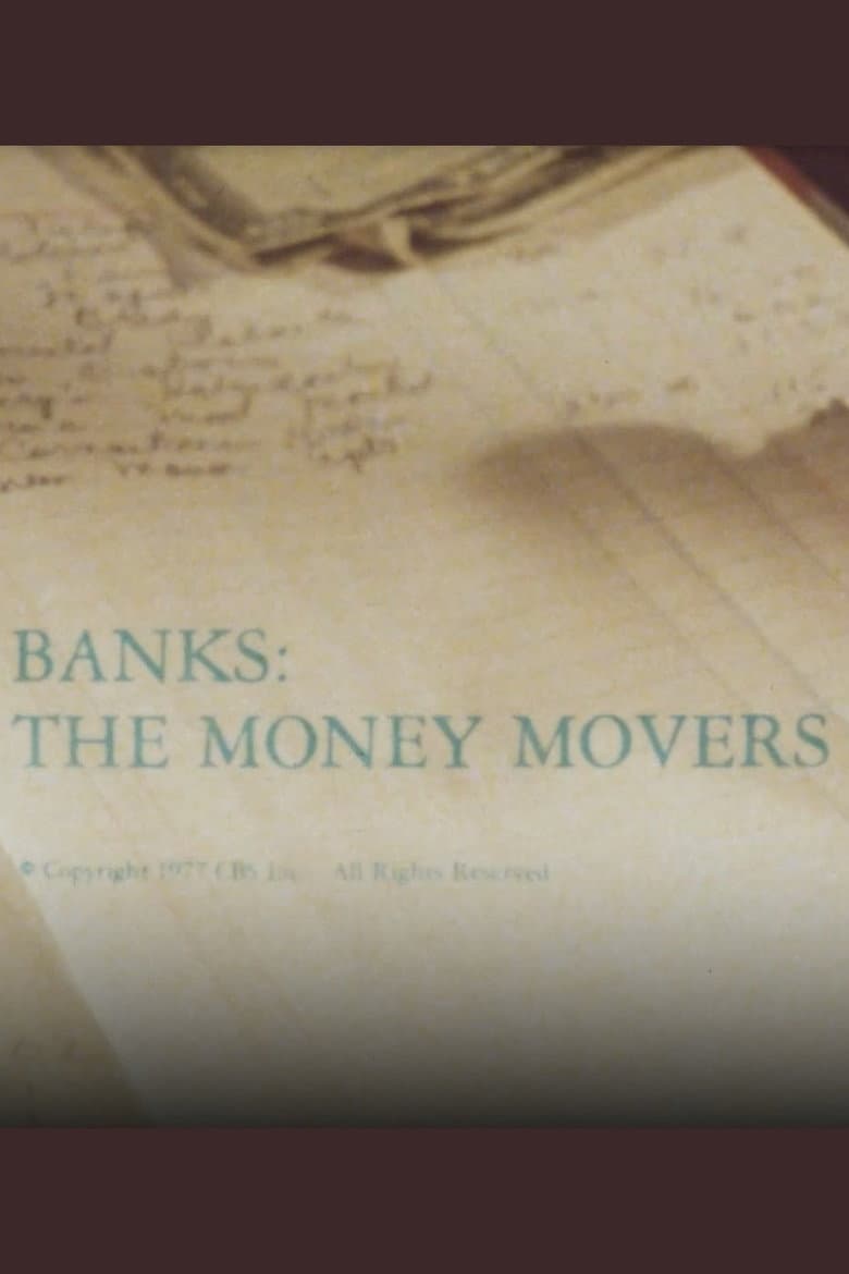 Banks: The Money Movers