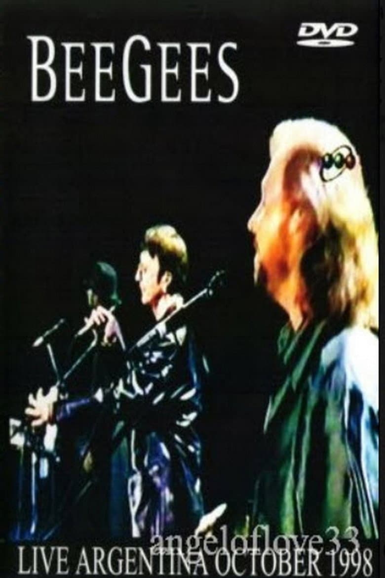 Bee Gees - Live in Argentina