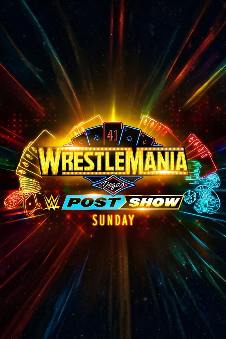 WrestleMania 41 Sunday Post-Show