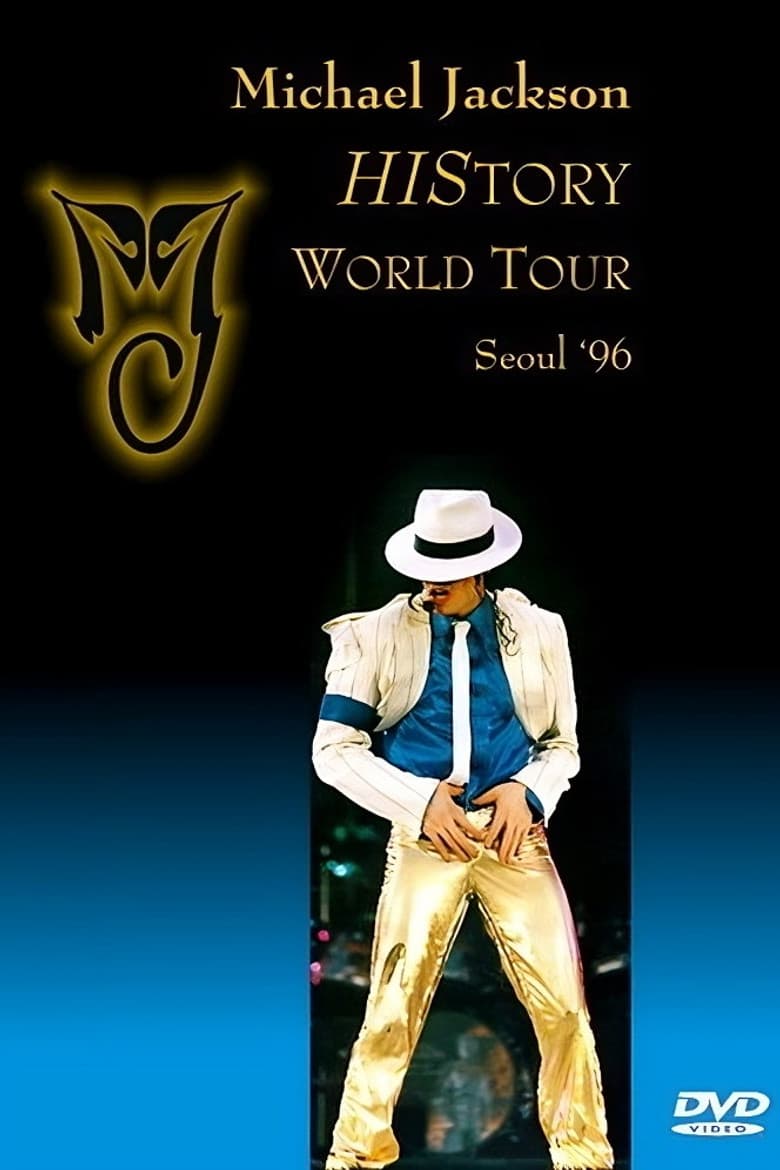 Michael Jackson: HIStory World Tour - Live in Seoul