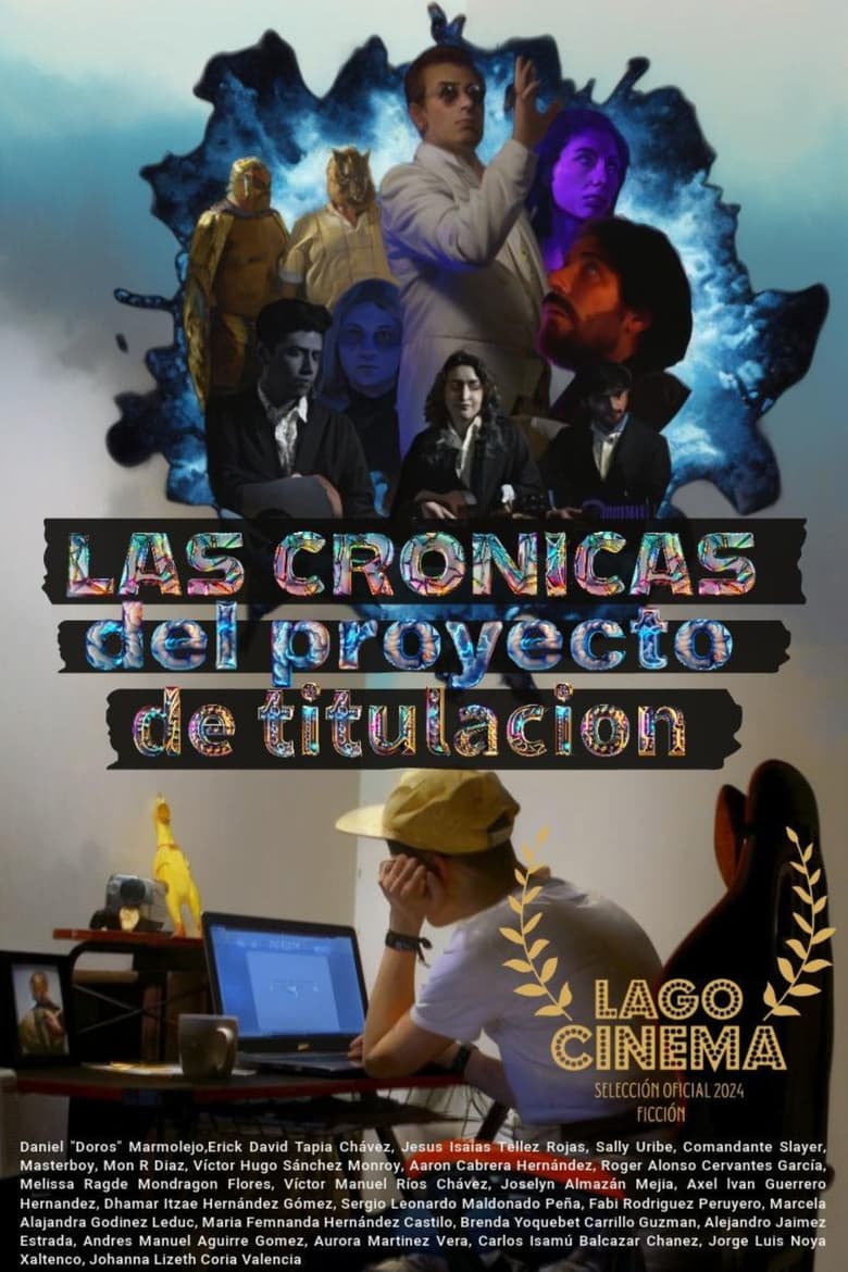 Las Crónicas del Proyecto de Titulación
