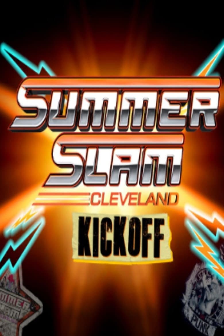 WWE SummerSlam 2024: Cleveland  Kickoff