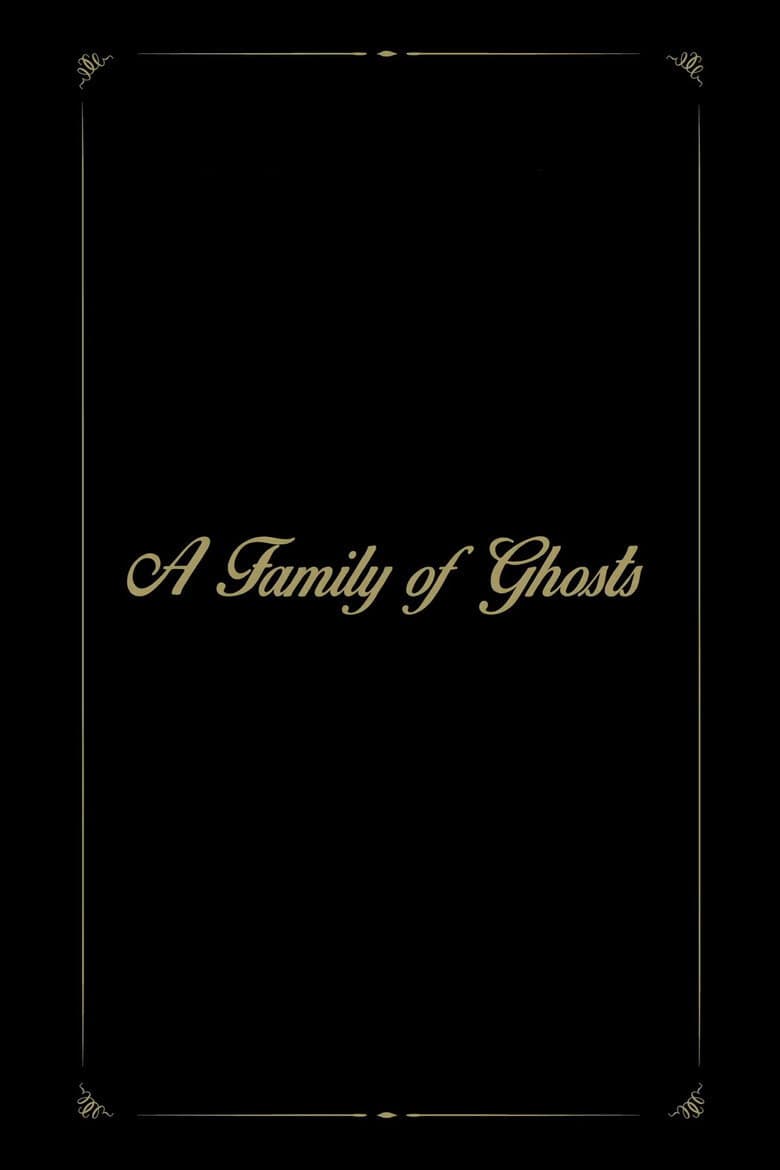 A Family of Ghosts