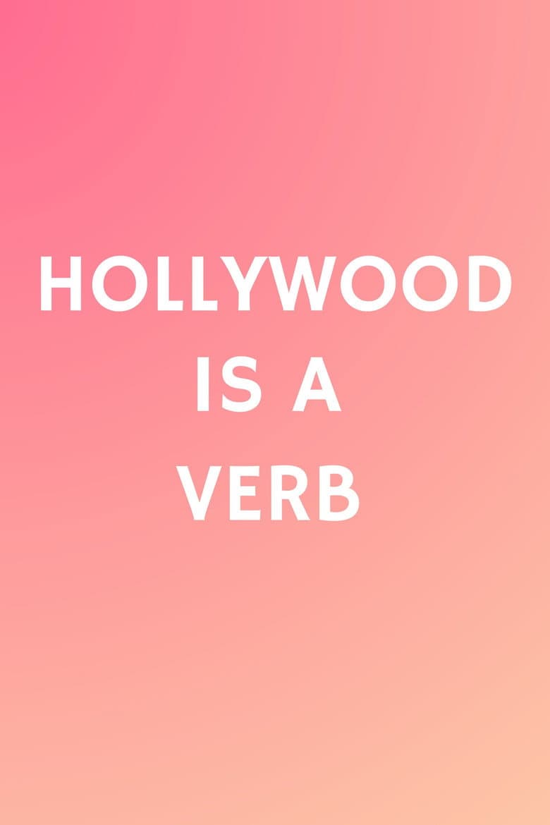 Hollywood is a Verb: Los Angeles Tackles the Oxford English Dictionary