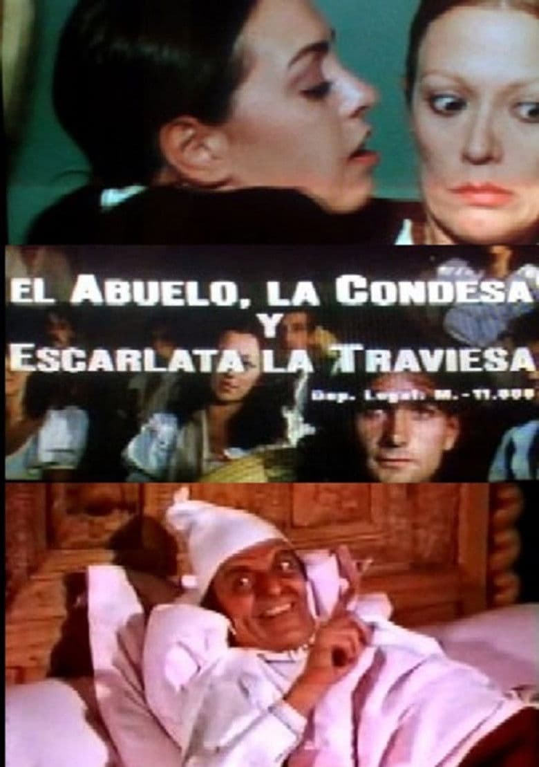 El abuelo, la condesa y Escarlata la traviesa