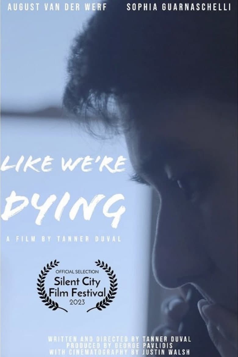 Like We're Dying
