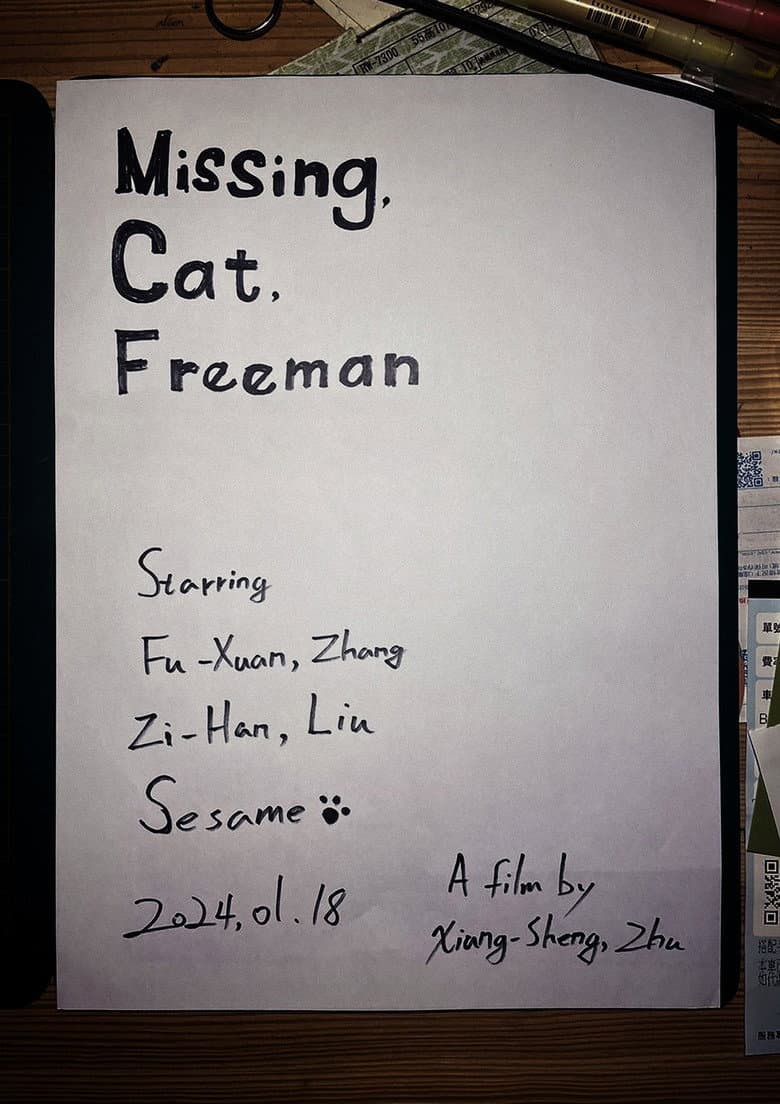 Missing, Cat, Freeman