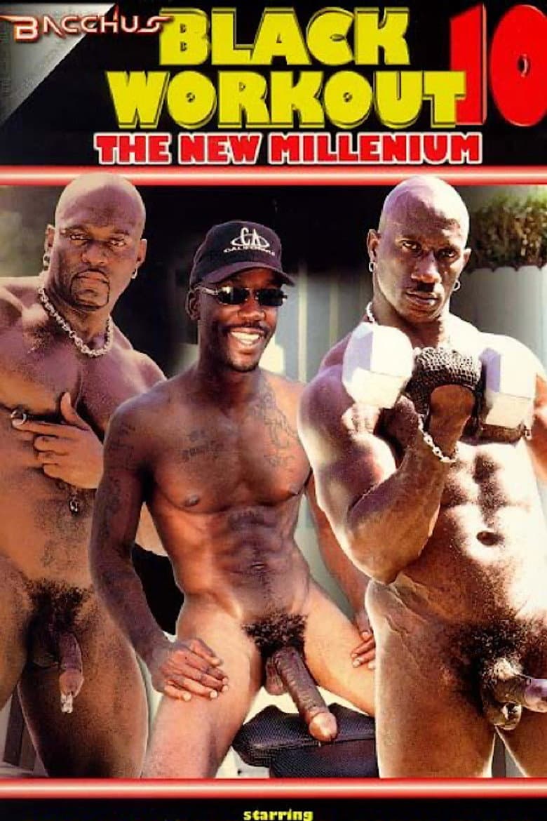 Black Workout 10: The New Millenium