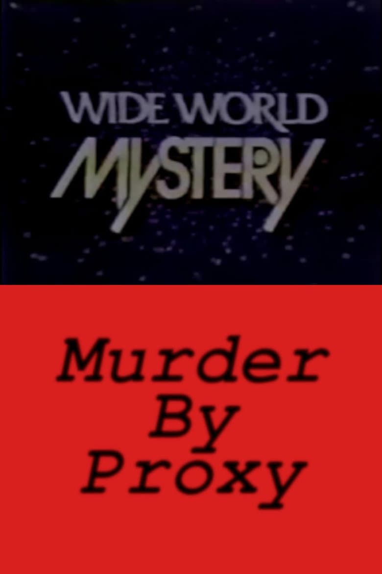 Murder by Proxy