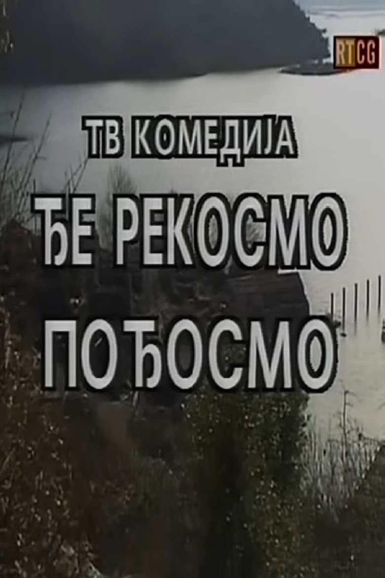 We Went to, Where We Said